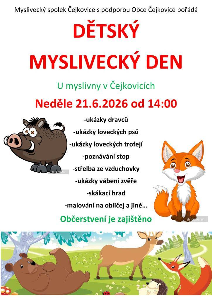 Kdy: NEDĚLE 21.6.2026 od 14:00  Kde: myslivna Čejkovice