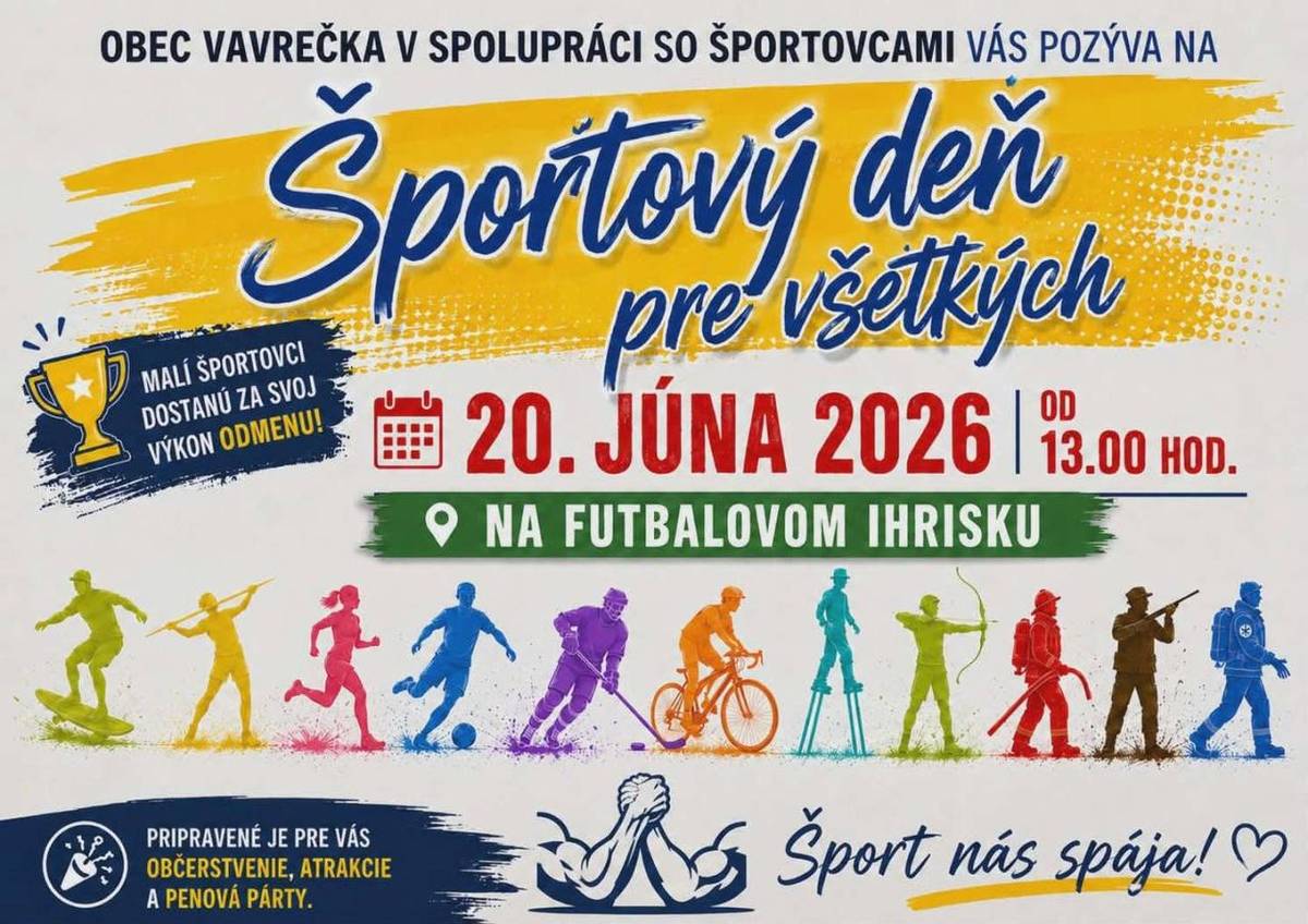 Pozývame Vás na športový deň pre všetkých, ktorý sa uskutoční 20. júna od 13:00 hod. na futbalovom ihrisku.
