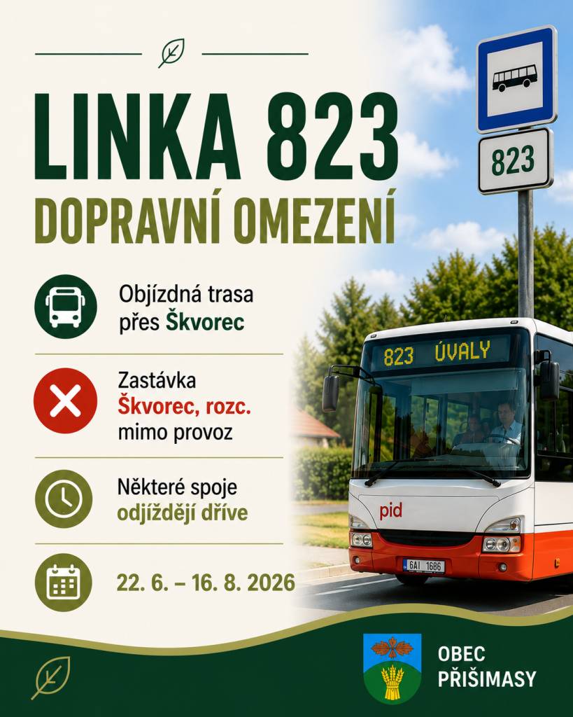 Od pondělí 22. 6. 2026 dojde z důvodu uzavírky ulice Tyršova ve Škvorci ke změně provozu autobusové linky 823.