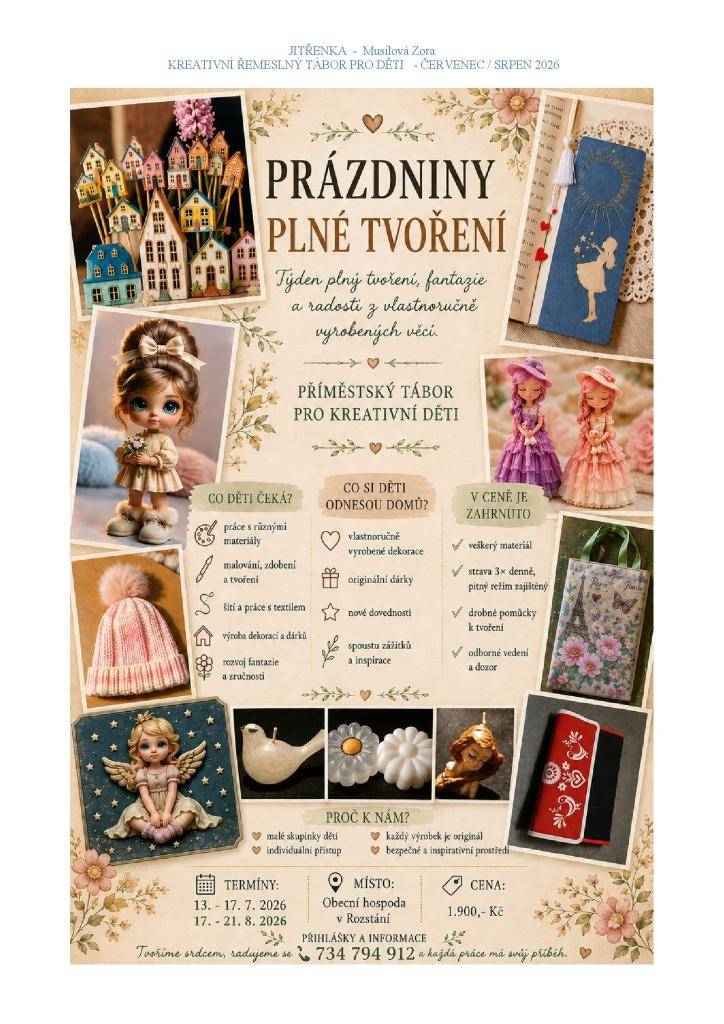 Zora Musilová pořádá v Rozstání příměstský tábor pro kreativní děti v termínech 13.-17.7.2026 a 17.-21.8.2026.