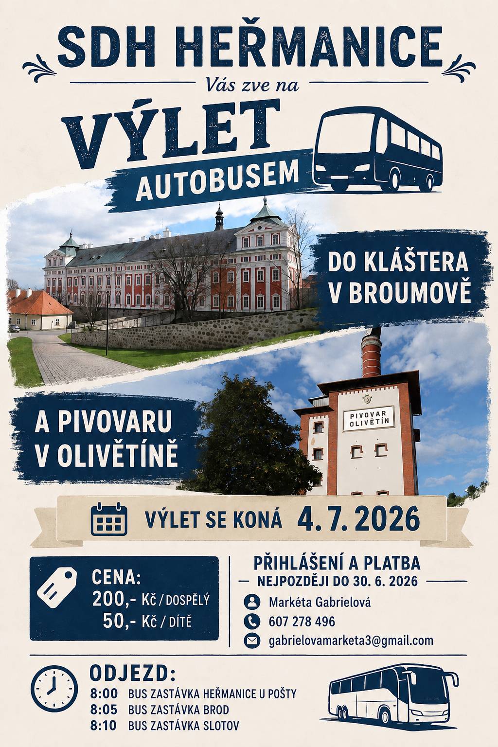 Sbor dobrovolných hasičů Heřmanice pořádá výlet pro občany do Broumovského kláštera a následně  do pivovaru Olivětín. Výlet se koná 4.7.2026. Přihlášení je možné na tel: 607278496. Více informací na letáku v příloze.