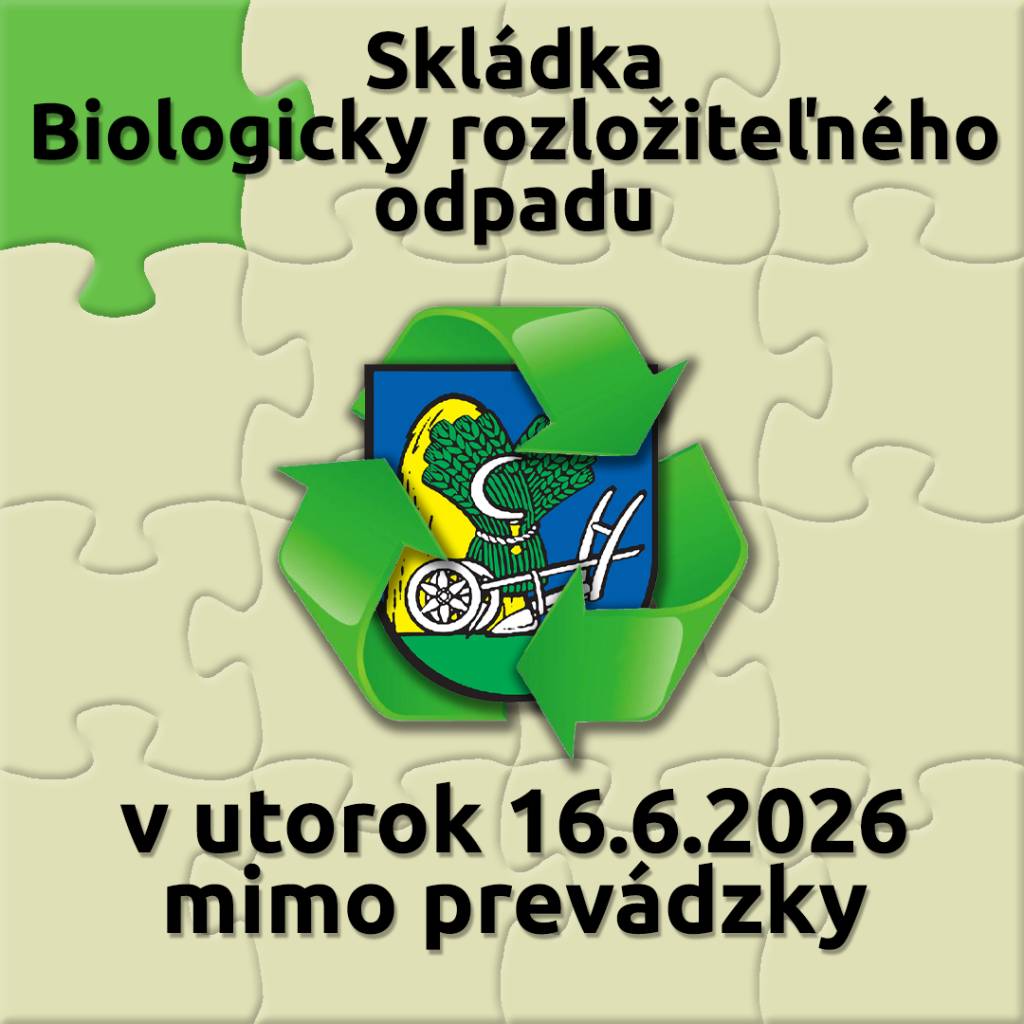 bude v utorok 16.6.2026 mimo prevádzku z dôvodu drtenia BRO.