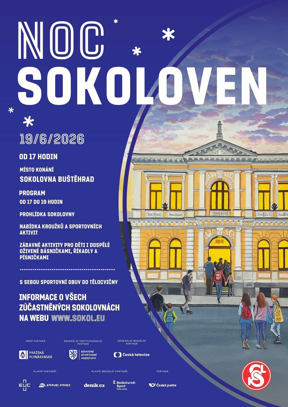 Milí sousedé, spoluobčané i přespolní, příznivci všeho pohybu a zábavy, zveme vás všechny na NOC SOKOLOVEN, v pátek 19.6. do buštěhradské sokolovny od 17 do 19 hodin. Přijďte si s námi užít podvečer plný zábavných a legračních aktivit určených pro děti, dospělé i seniory.   Letošním tématem Noci sokoloven je poezie. Říkadla, básničky a písničky vás budou provázet po jednotlivých stanovištích. A kdo bude chtít, může třeba na závěr nějakou básničku o pohybu složit. Pro inspiraci přikládáme báseň, kterou jsme společnými silami složili jako pozvání pro vás.   V Buštěhradě milý brachu, judo, tanec či hra v šachu, ping pong, záda, sporty jiné, tvoje tělo není líné. Přidej se k nám beze strachu.   Vstupné je zdarma   TĚŠÍME SE NA VÁS VAŠI SOKOLOVÉ