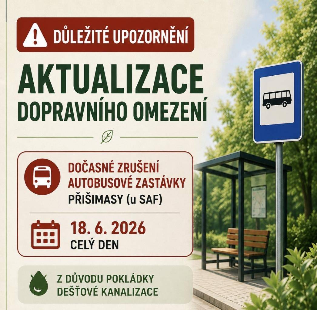 Upozorňujeme občany, že ve čtvrtek 18. června 2026 bude po celý den z důvodu pokládky dešťové kanalizace uzavřena autobusová zastávka Přišimasy (u SAF) ve směru na Úvaly.