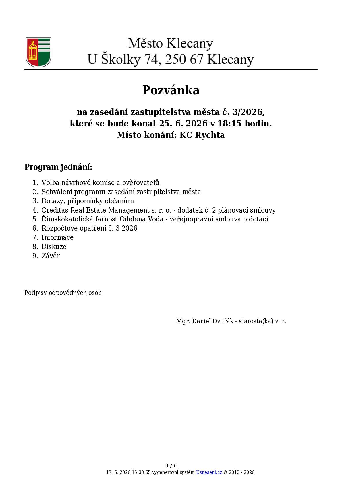 Pozvánka na zasedání zastupitelstva města č. 3/2026, které se bude konat 25. 6. 2026 v 18:15 hodin. Místo konání: KC Rychta.