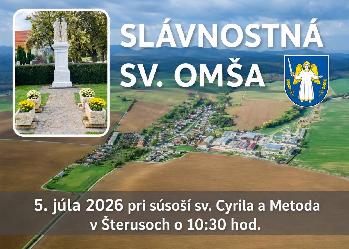 5.7.2026 pri súsoší sv. Cyrila a Metoda v Šterusoch o 10:30 hod.