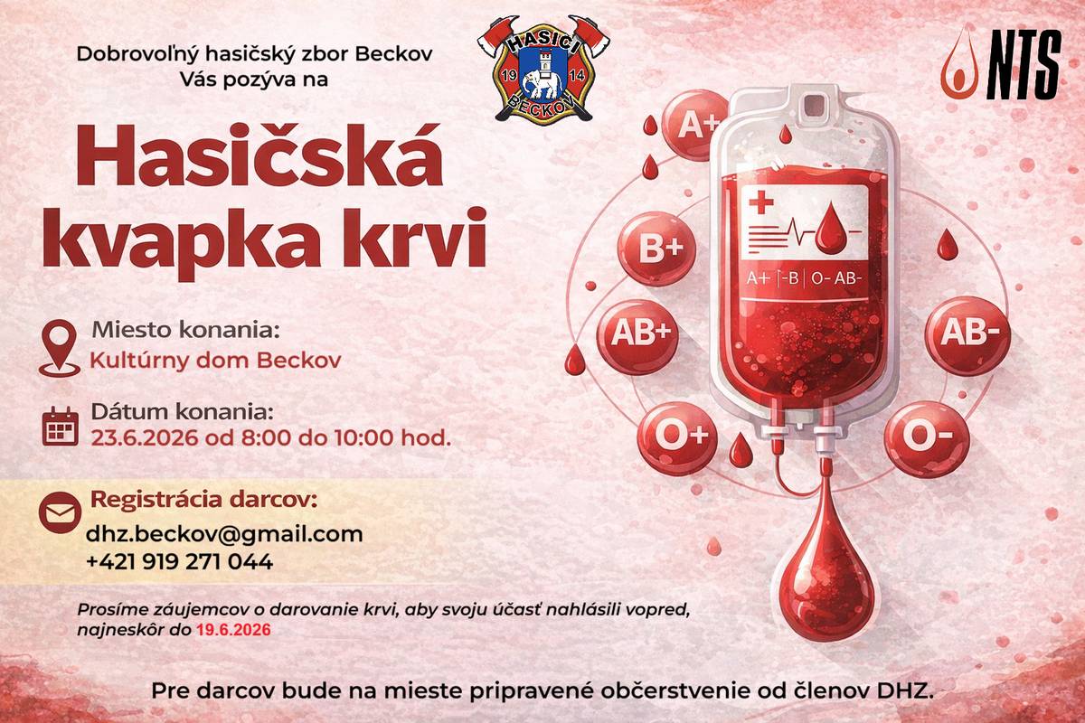 V mene Dobrovoľného hasičského zboru Beckov si Vás dovoľujeme srdečne pozvať na podujatie Hasičská kvapka krvi, ktoré sa uskutoční 23. júna 2026 od 8:00 hod. v Kultúrnom dome v Beckove. Cieľom podujatia je podporiť dobrovoľné darcovstvo krvi a pomôcť tak zachraňovať ľudské životy.