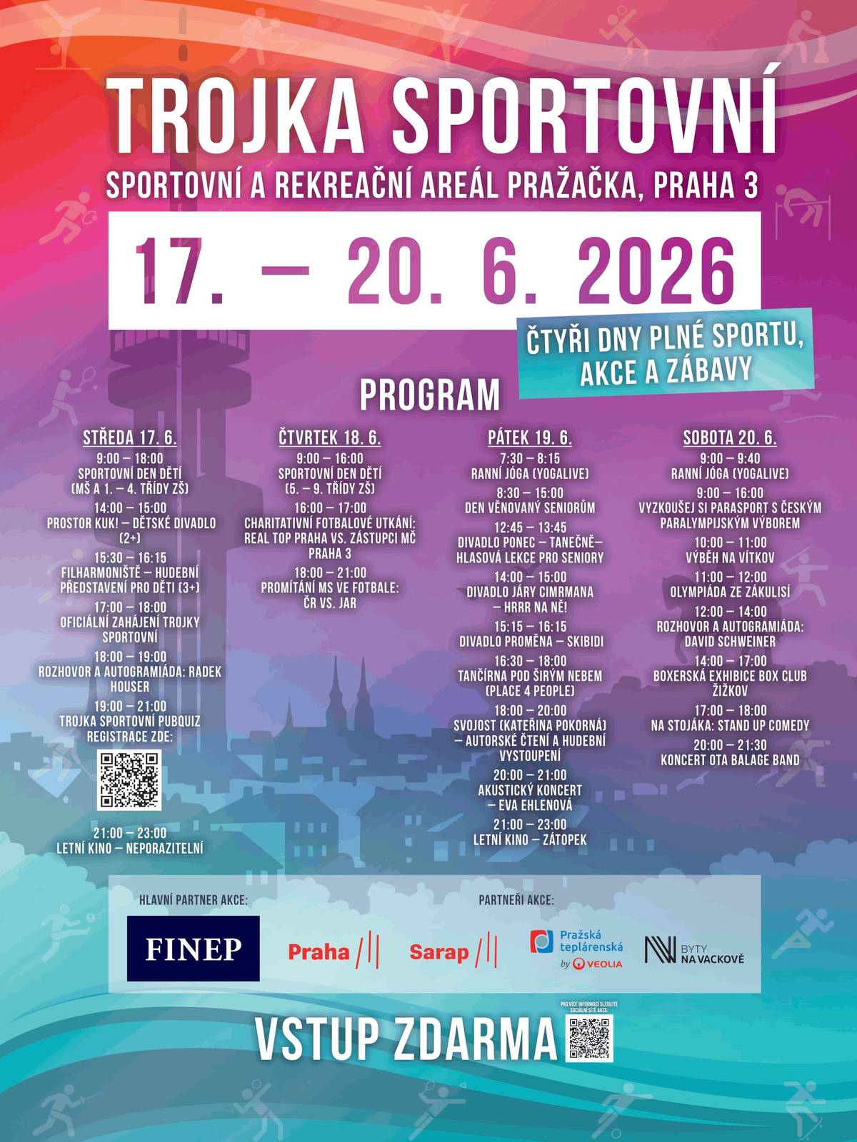 Vážení sousedé,  na Pražačce dnes začal čtyřdenní festival sportu, kultury a zábavy pro všechny generace. Až do soboty 20. června vás čeká pestrý program plný sportovních aktivit, vystoupení, koncertů i společenských setkání. Ve čtvrtek se můžete těšit na benefiční fotbalové utkání mezi týmy Real Top Praha a Praha 3 a následné společné sledování zápasu české fotbalové reprezentace na velkoplošné LED obrazovce. Páteční program nabídne aktivity pro seniory, tančírnu pod širým nebem a kulturní vystoupení. Sobota pak festival zakončí programem pro širokou veřejnost včetně talkshow, stand-upu, slam poetry a koncertu Balage Band feat. Tereza. 📍 Sportovně-rekreační areál Pražačka 📅 Do soboty 20. června 🎟️ Vstup zdarma Vaše Praha 3