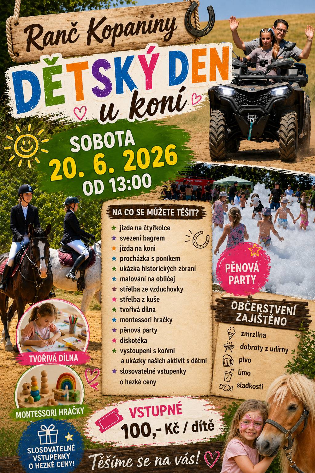Ranč Kopaniny Vás zve na dětský den 20. 6. 2026 od 13.00. Občerstvení a bohatý program zajištěn.