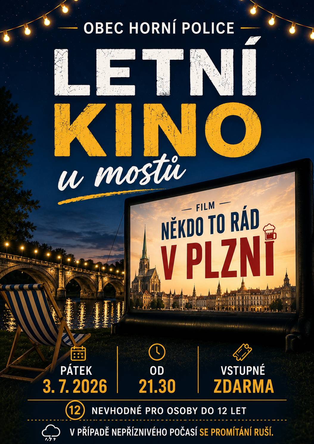 Milí občané, nenechte si ujít kouzlo letního kina! Přijďte si užít film pod hvězdami, příjemnou atmosféru a setkání s přáteli i sousedy. Těšíme se na společně strávený letní večer. Obec Horní Police