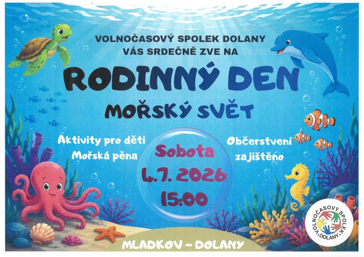 VS Dolany Vás zve na Rodinný den - Mořský svět dne 4.7.2026 od 15 hodin na hřiště v Dolanech.