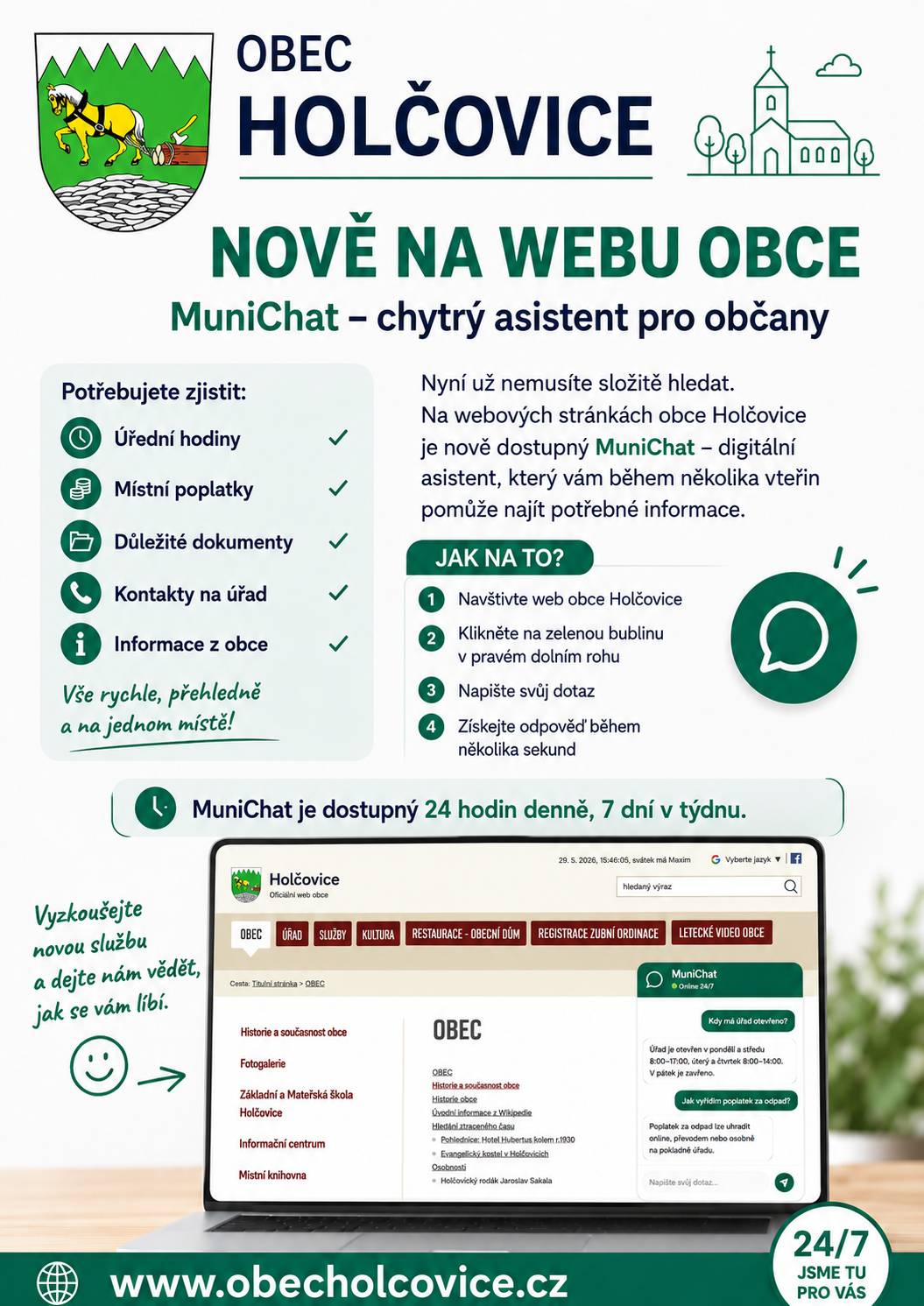 Ve spolupráci s firmou MuniChat byla obecnímu úřadu nabídnuta možnost bezplatného poskytnutí Al chatbota na stránkách obce. Od dnešního dne je tento "chatbot" v provozu. Děkujeme firmě MuniChat za poskytnutí jejich chatbota🙏