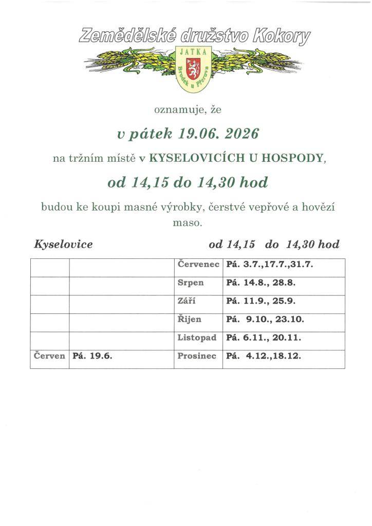 Přijede pojízdná prodejna z Kokor.