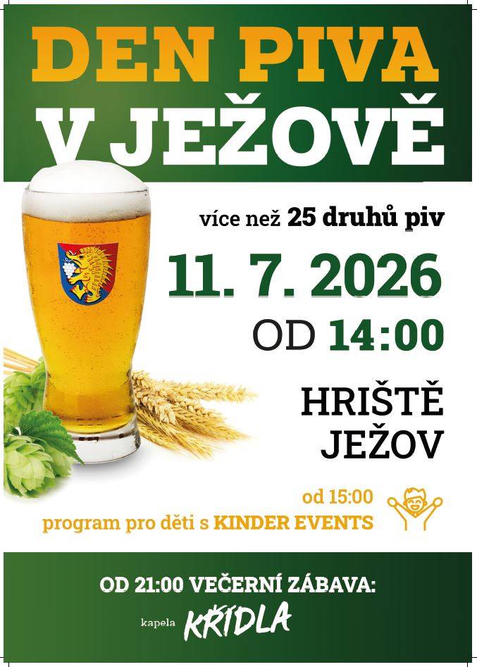 TJ Vlast Ježov Vás zve na tradiční pivní slavnosti   odpoledne připraven program pro děti s Kinder Events  od 21h večerní zábava s kapelou Křídla