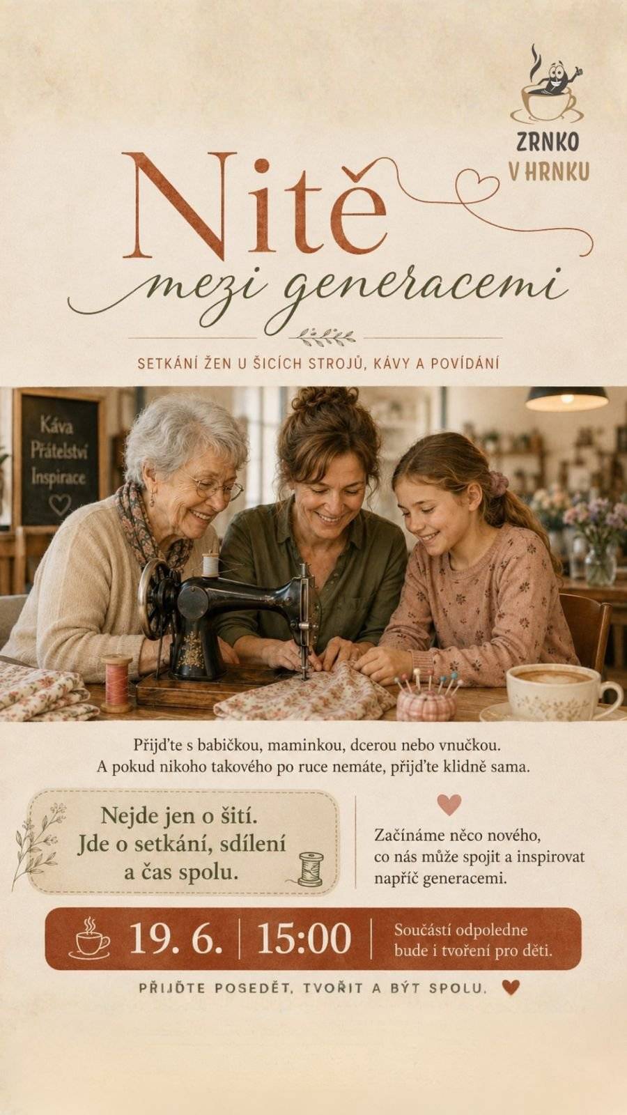Zrnko v hrnku srdečně zve tento pátek 19.6.2026 od 15h. na odpoledne plné tvoření nejen pro deti, ale i dospělé.