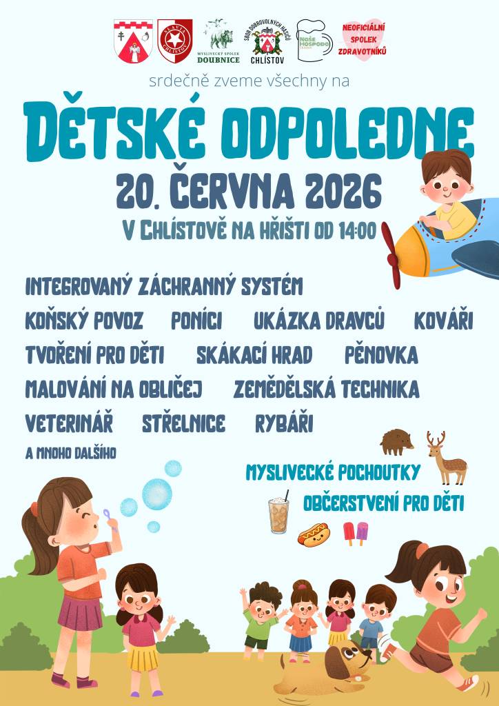 Zveme všechny na dětské odpoledne, které se uskuteční 20. června 2026 od 14:00 na hřišti v Chlístově. Čeká na vás pestrý program.