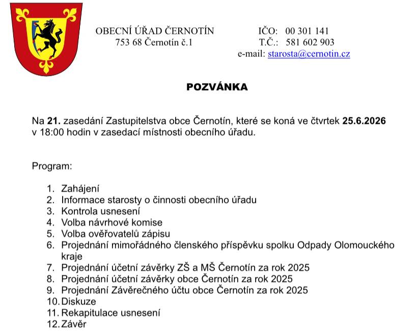 Ve čtvrtek 25.6.2026 se koná od 18:00 hodin v zasedací místnosti obecního úřadu 21. zasedání Zastupitelstva obce Černotín. Před zastupitelstvem jsou občáné zváni na Informační seminář (od 17 hodin).