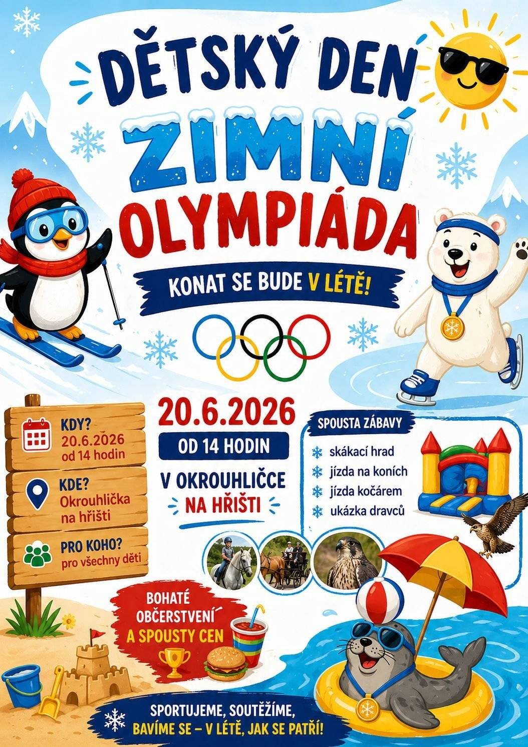 Připomínáme: 20.6.2026 pořádá SDH Okrouhlička Dětský den.