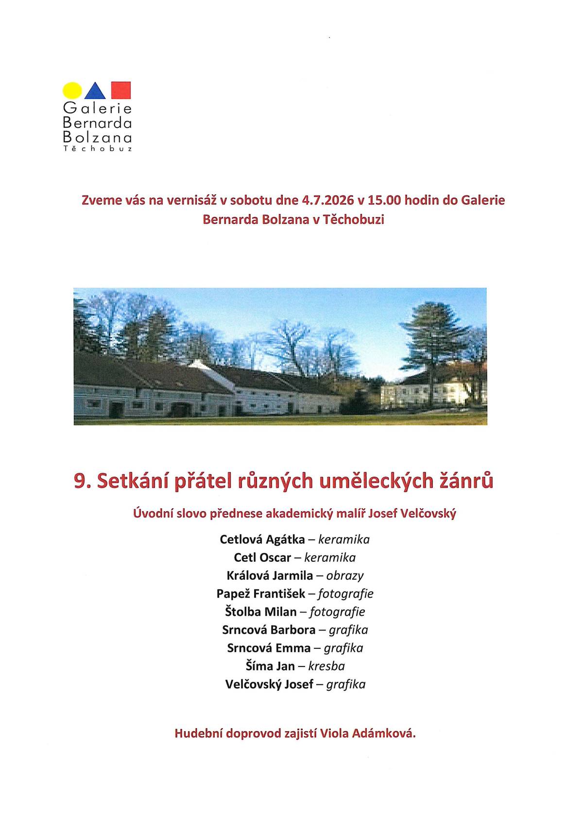 Ateliér Jarmily Králové Vás zve na výstavu prací malých umělců a den otevřených dveří, které se uskuteční ve středu 24.6. od 17:30 v ateliéru v Řeži a na náměstíčku před ateliérem. Přijměte také pozvánku na výstavu umělců v Těchobuzi.   tým OÚ