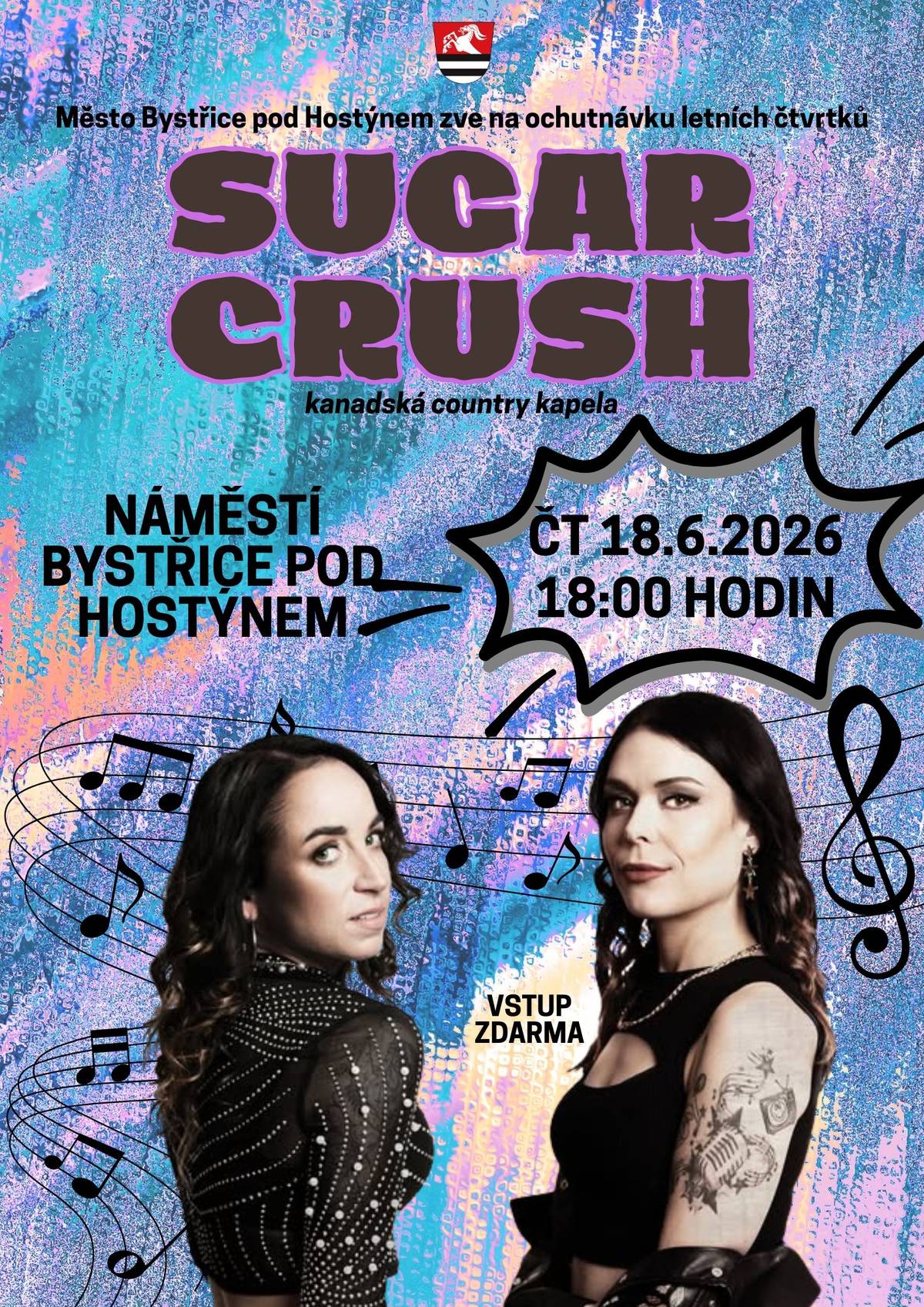 Město Bystřice pod Hostýnem zve na ochutnávku letních čtvrtků s kanadskou country kapelou SUGAR CRUSH ve čtvrtek 18. června 2026 od 18 hodin na Masarykově náměstí. Vstup zdarma. Program cyklu Léto na náměstí v příloze.