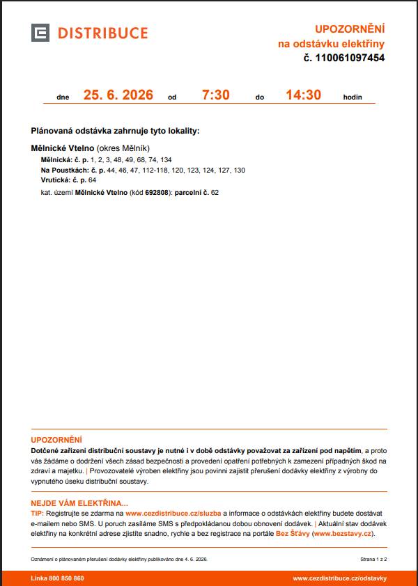 ČEZ Distribuce oznamuje přerušení dodávky elektrické energie v Mělnickém Vtelně (viz. zahrnuté lokality) dne 25.6.2026 od 7.30 do 14.30 hod.