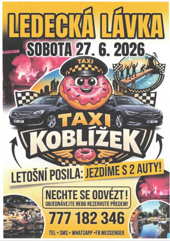 Chystáte se v sobotu 27. června na lávku a nechcete řešit, jak se dostat bezpečně domů? Taxi Koblížek letos výrazně posiluje provoz. Abychom vás odvezli rychle a bez dlouhého čekání, budeme mít na místě v pohotovosti rovnou dvě auta! Zajistěte si svůj odvoz včas a nenechávejte to na poslední chvíli. Zájem o dovoz nám můžete dát vědět nebo si rovnou zarezervovat čas předem na telefonním čísle: 777 182 346
