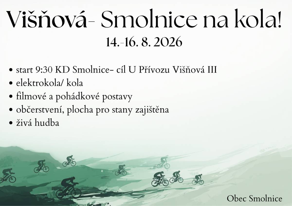 Srdečně zveme všechny občany Smolnice na letní sportovní akci na kolech. Bližší informace obdržíte do vašich poštovních schránek.