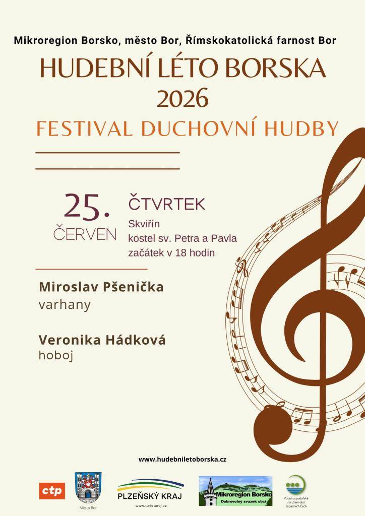 Festival duchovní hudby Hudební léto Borska se uskuteční ve čtvrtek 25. června 2026 v kostele sv. Petra a Pavla ve Skviříně. Program začne v 18 hodin a vystoupí Miroslav Pšenička na varhany a Veronika Hádková na hoboj. Přijďte si užít večer plný krásné hudby a duchovní atmosféry.