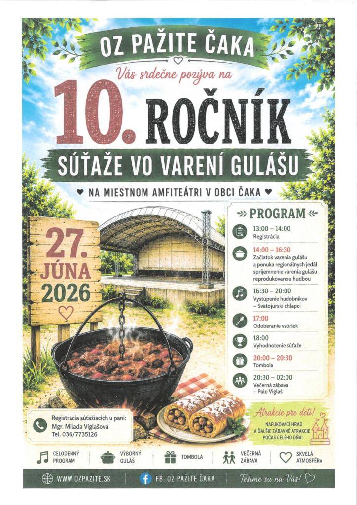 OZ Pažite Vás srdečne pozýva na 10. ročník Súťaže vo varení gulášu na miestnom amfiteátri v obci Čaka