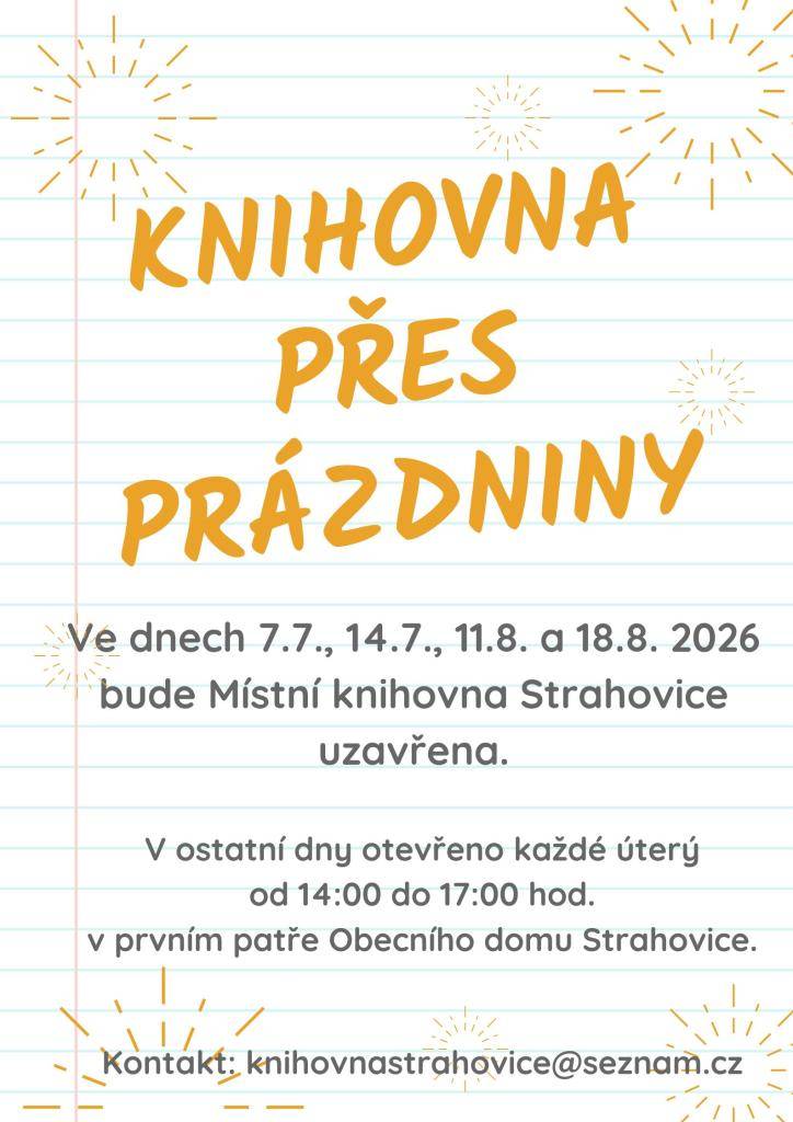 Provozní doba během prázdnin.