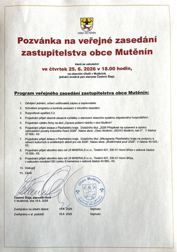 Pozvánka na veřejné zasedání zastupitelstva obce Mutěnín které se uskuteční ve čtvrtek 25.6. 2026 od 18.00 hod. na OÚ.