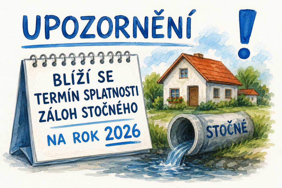 Vážení občané, dovolujeme si Vás upozornit, že se blíží termín splatnosti záloh na stočné pro rok 2026. Žádáme všechny odběratele o včasnou úhradu předepsaných záloh v souladu s uzavřenou smlouvou. Současně evidujeme k dnešnímu dni 13 nemovitostí, u kterých dosud nebylo uhrazeno vyúčtování stočného za rok 2025. Termín splatnosti tohoto vyúčtování byl stanoven na 31. 5. 2026. Žádáme vlastníky dotčených nemovitostí, aby dlužné částky uhradili nejpozději do 30. 6. 2026. V případě, že úhrada nebude do tohoto data provedena, bude v souladu s platnou smlouvou účtován poplatek za prodlení s účinností zpětně od 31. 5. 2026. Děkujeme za včasné uhrazení všech závazků. Obecní úřad Vyšehoří