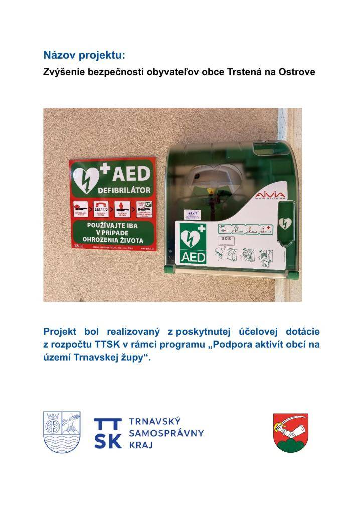 Defibrilátor - Zvýšenie bezpečnosti obyvateľov obce Trstená na Ostrove