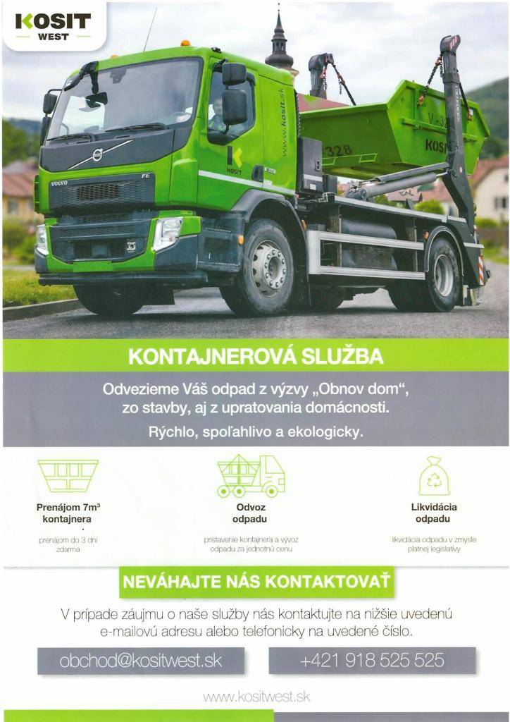 Spoločnosť KOSIT WEST s.r.o. ponúka do domácností kontajnerovú službu. Viac informácii v prílohe.