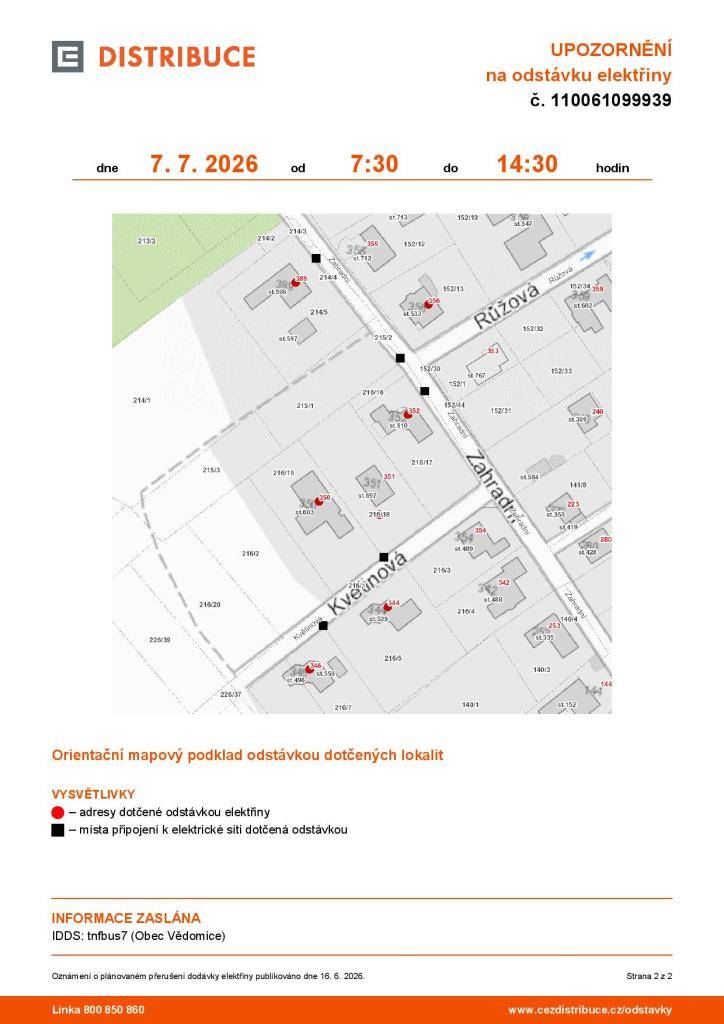 plánovaná odstávka dodávky el.energie 7.7.26 7:30-14:30 v lokalitách: Květinová č.p.344,346,350 Zahradní č.p.352,356,389 parcela č. 216/18