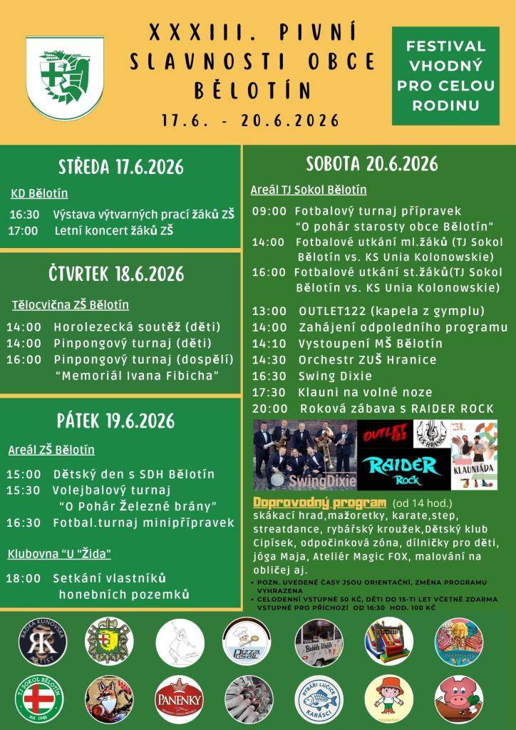 Obec Bělotín a pořadatelé Vás srdečně zvou v pátek 19. června od 15:00 hodin do sportovního areálu ZŠ Bělotín kde se uskuteční Dětský den se Sborem dobrovolných hasičů Bělotín. Těšit se můžete na malování na obličej, pletení copánků, střelbu s myslivci, ukázku hasičské techniky, stezku pro děti s...