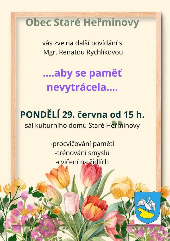 Pozvánka na další lekci procvičování naší paměti, které se bude konat v pondělí 29.6.2026 od 15 hod v kulturním domě ve Starých Heřminovech.