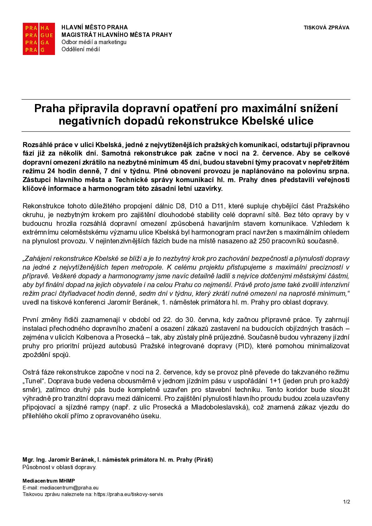 Upozorňujeme, že od 2. července 2026 začne rozsáhlá rekonstrukce Kbelské ulice, jedné z nejfrekventovanějších komunikací v Praze. Práce budou probíhat během letních prázdnin a výrazně ovlivní dopravu nejen v severovýchodní části metropole, podobně jako rekonstrukce Barrandovského mostu. Prosíme řidiče i obyvatele o trpělivost a sledování dopravních opatření. Více informací naleznete v přiložených dokumentech.