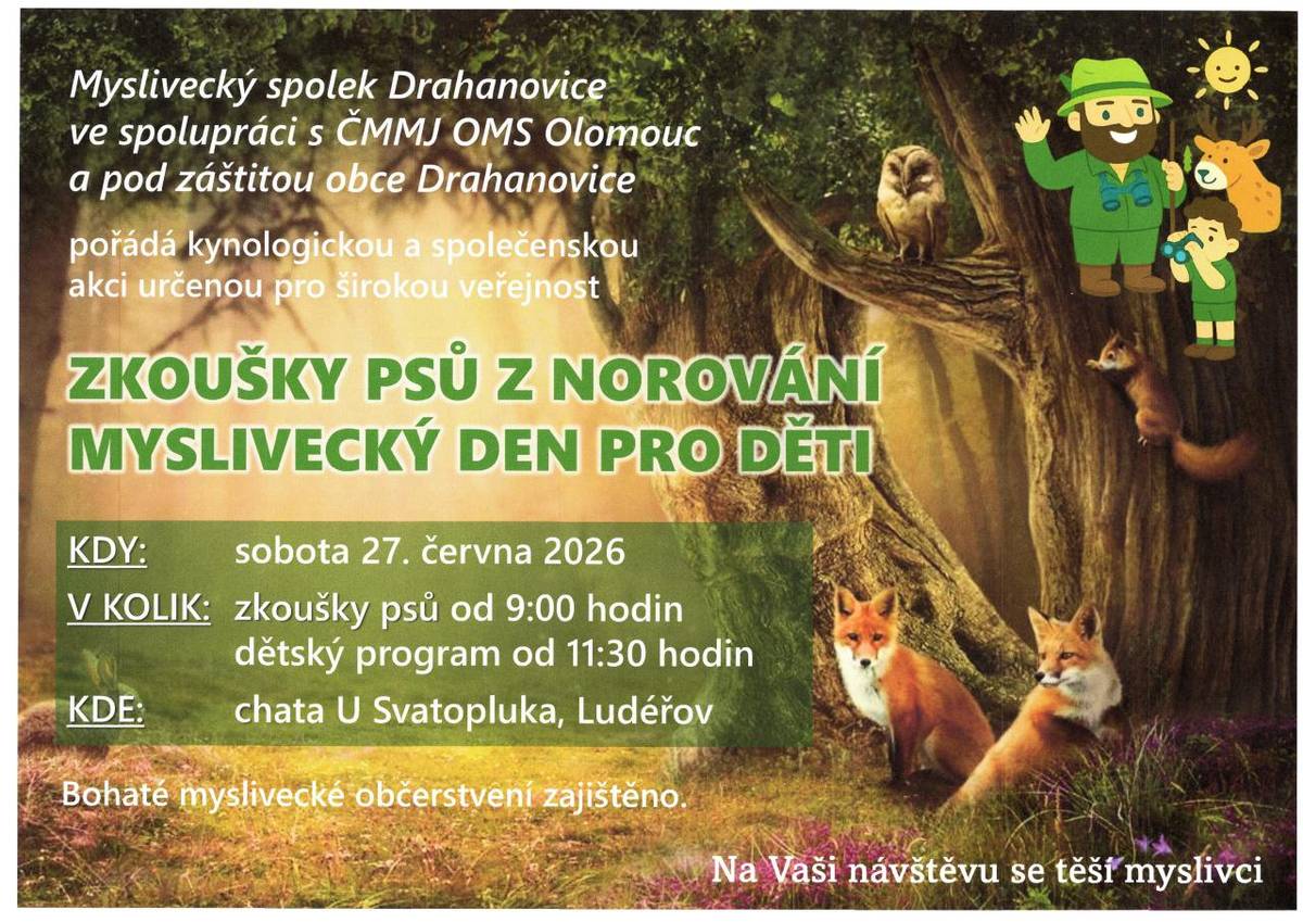 Myslivecký spolek Drahanovic pořádá akci, která se uskuteční 27. června 2026 v Ludéřově. Akce začne v 11:30 hodin.
