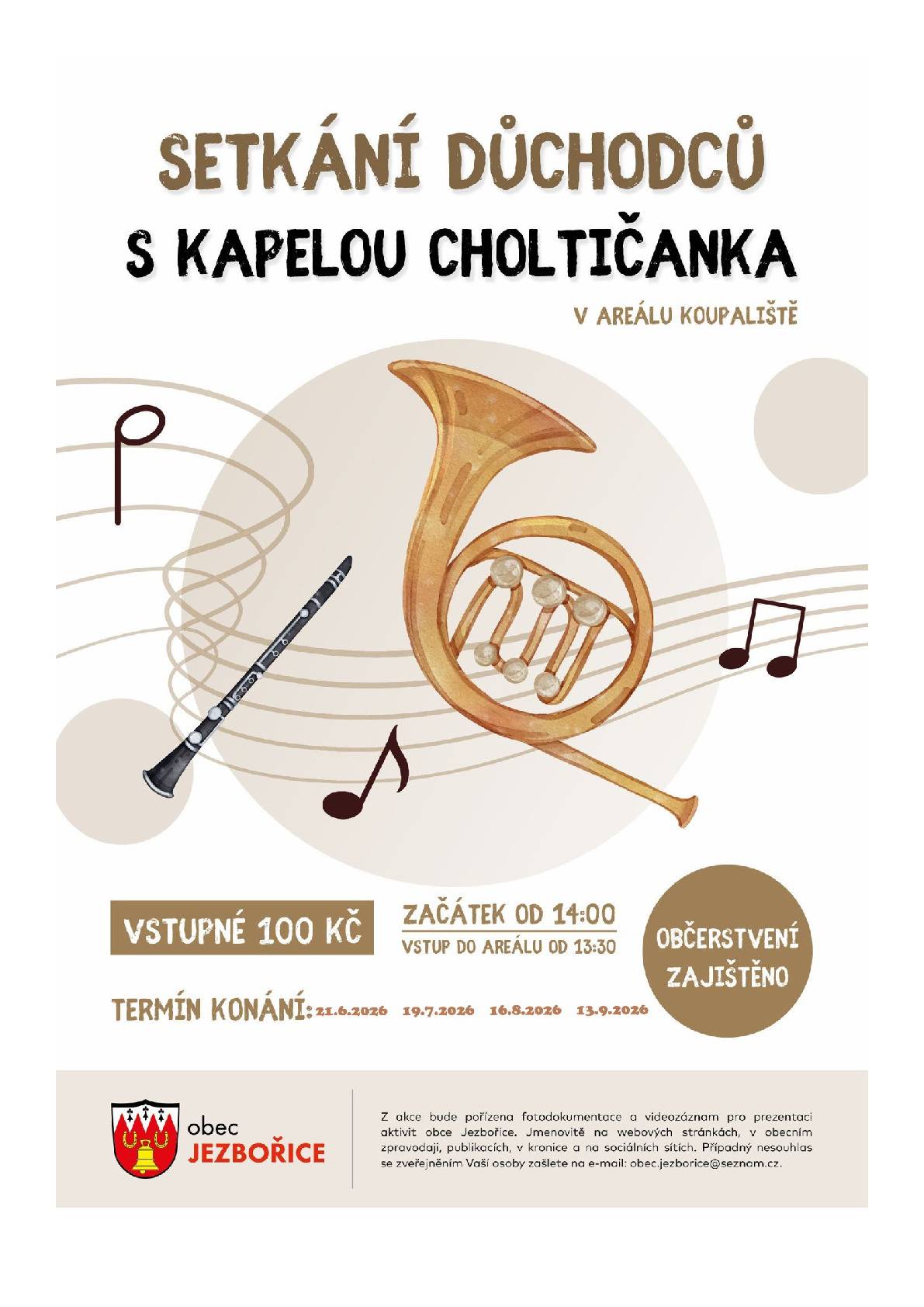 Tímto Vás chceme pozvat na Setkání důchodců, ke kterému zahraje kapela Choltičanka. Setkání se koná 21.06.2026 od 14:00 do 17:00 v areálu koupaliště v Jezbořicích.