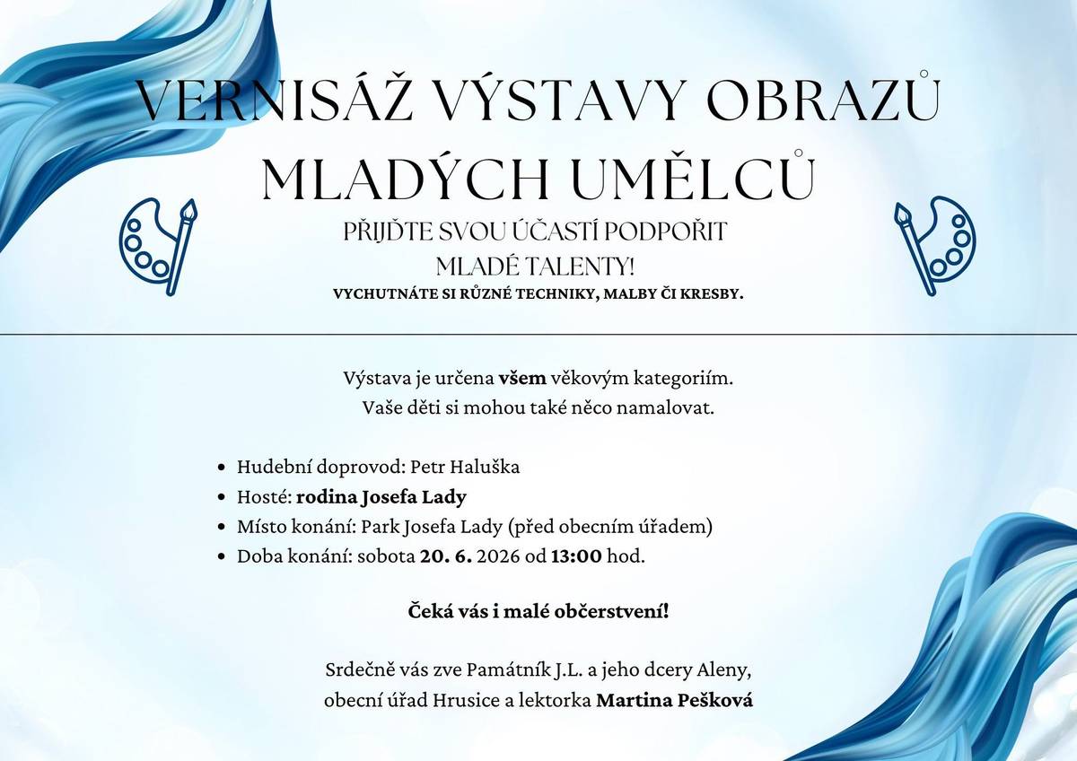 Přípomínáme dnešní kulturní akce:  Vernisáž mladých umělců: 13:00 hod. - Prak Josefa Lady Koncert v rámci Dvořákova festivalu: 19:00 - kostel sv. Václava