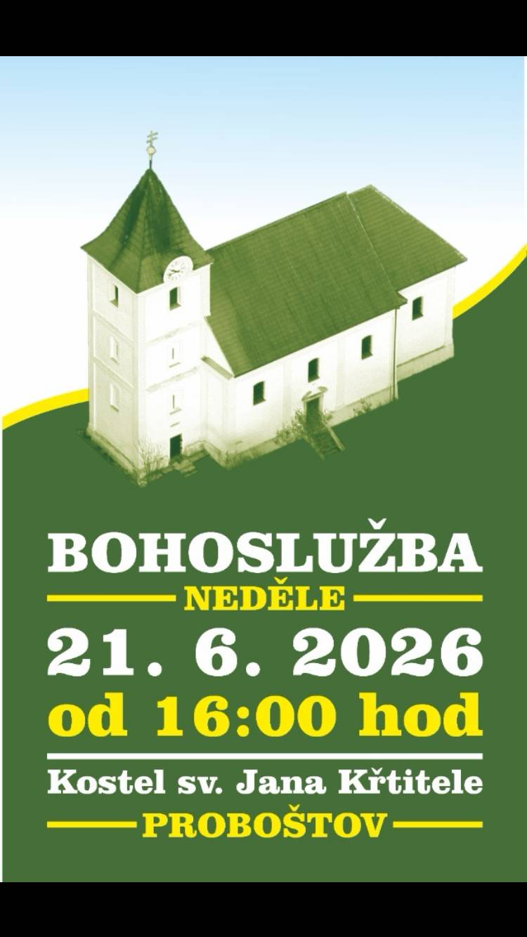 Pozvánka na Bohoslužbu do kostela v Proboštově.