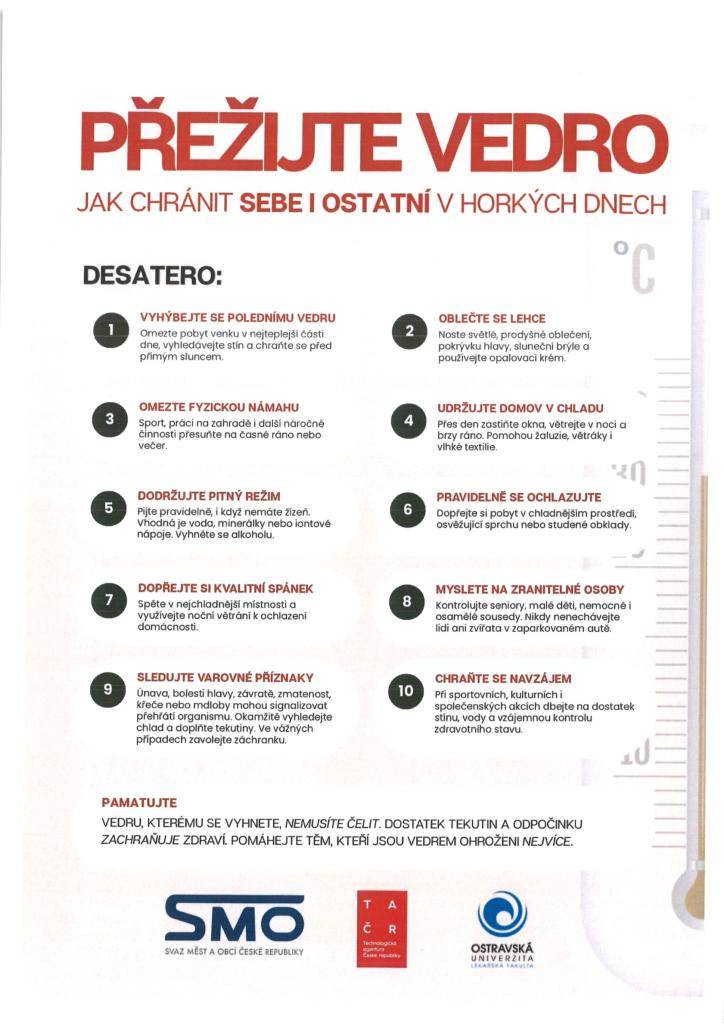 Pár dobrých rad, jak  předcházet přehřátí organismu a dalším zdravotním komplikacím, jak chránit sebe i ostatní v horkých dnech.