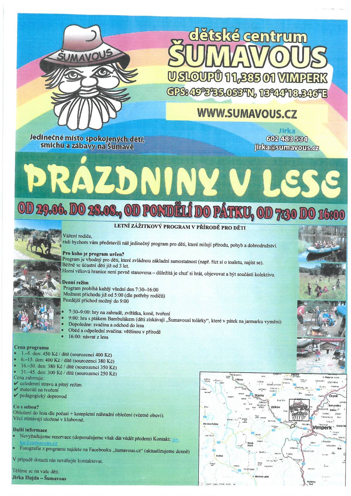 Letní zážitkový program v přírozdě pro děti - příměstský tábor v dětském centru Šumavous.