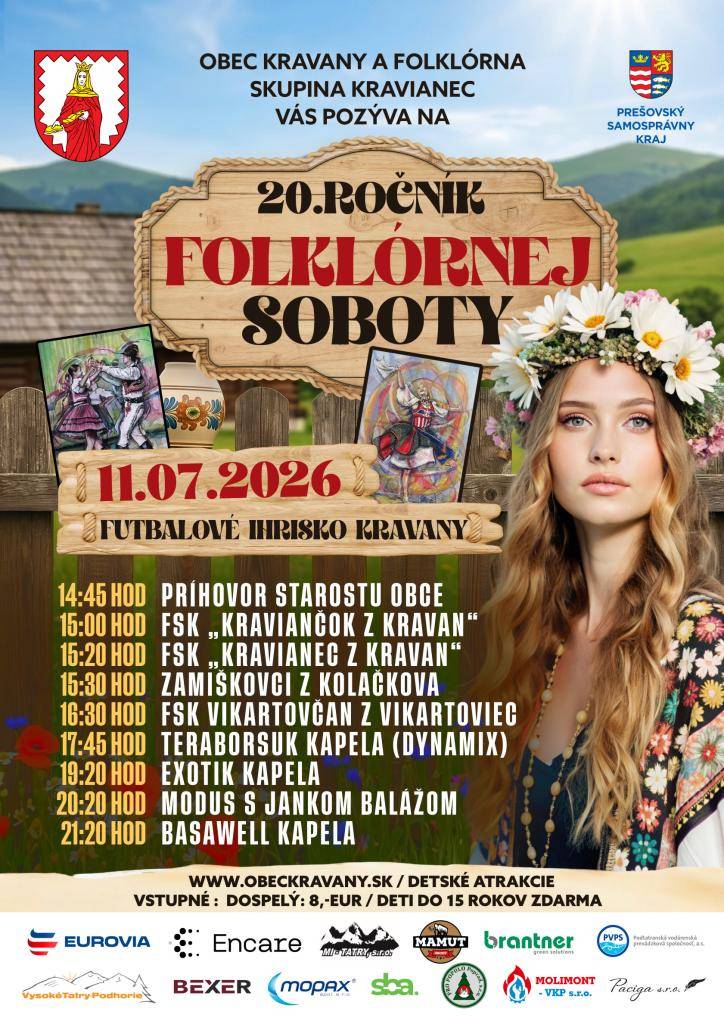 Obec Kravany a folklórna skupina Kravianec vás pozýva na 20. ročník Folklórnej soboty, ktorá sa uskutoční 11.07.2026 na Futbalovom ihrisku Kravany.