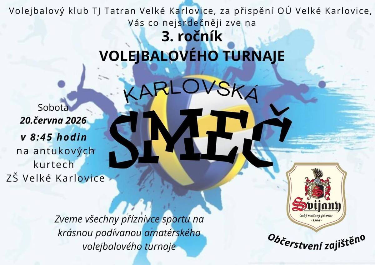 - Volejbalový turnaj Karlovská smeč  - Pondělní prodej ovoce a zeleniny