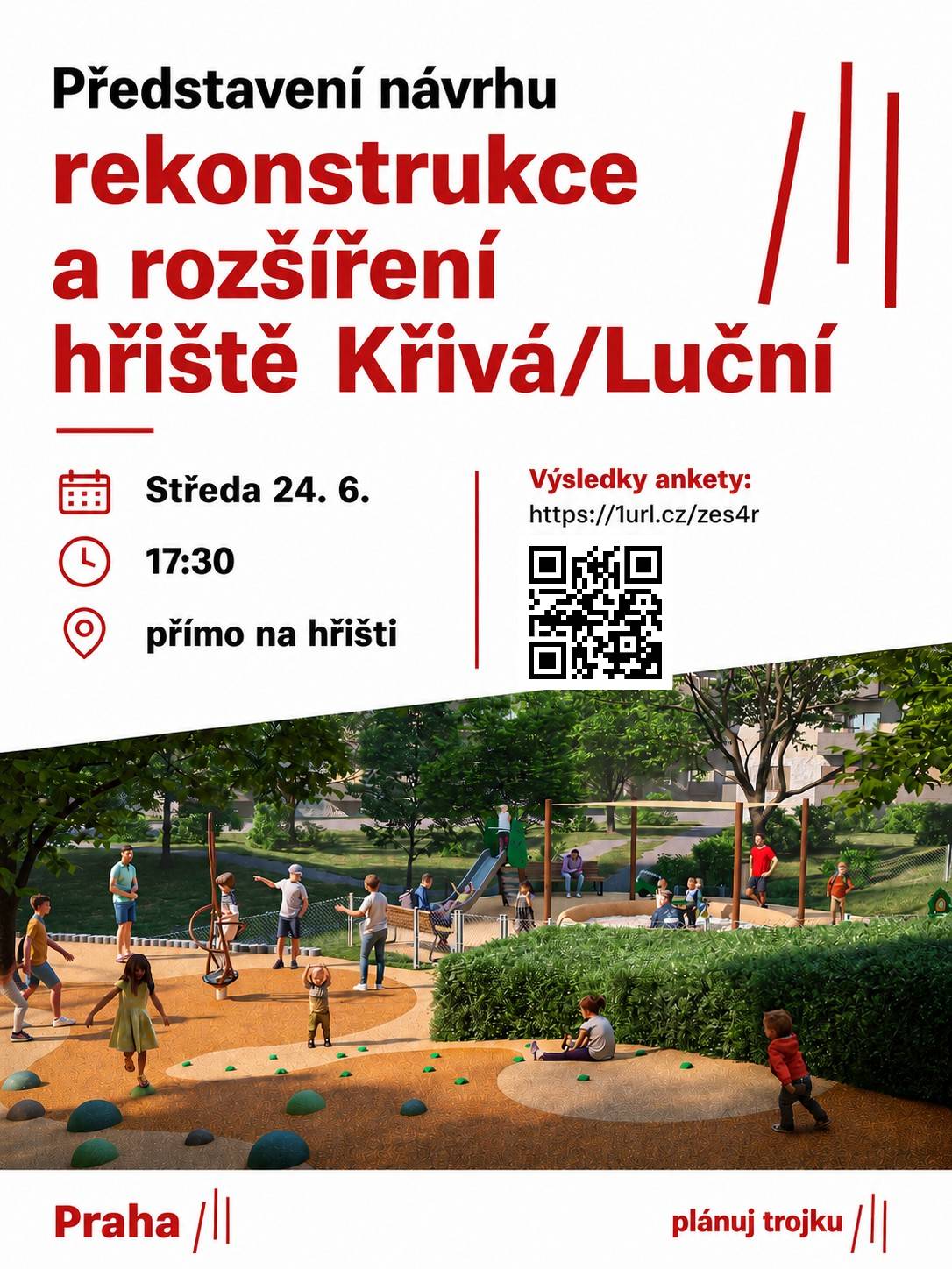 Vážení sousedé, přijďte se seznámit s návrhem, který vznikl mimo jiné na základě podnětů z březnové ankety mezi místními obyvateli. 🗓 Středa 24. června 2026 🕠 17:30 📍 Přímo na hřišti Křivá–Luční Na setkání představíme navrhované úpravy a bude prostor i pro vaše dotazy a připomínky. 📄 Výsledky ankety naleznete zde: https://1url.cz/zes4r Těšíme se na setkání s vámi. Vaše Praha 3