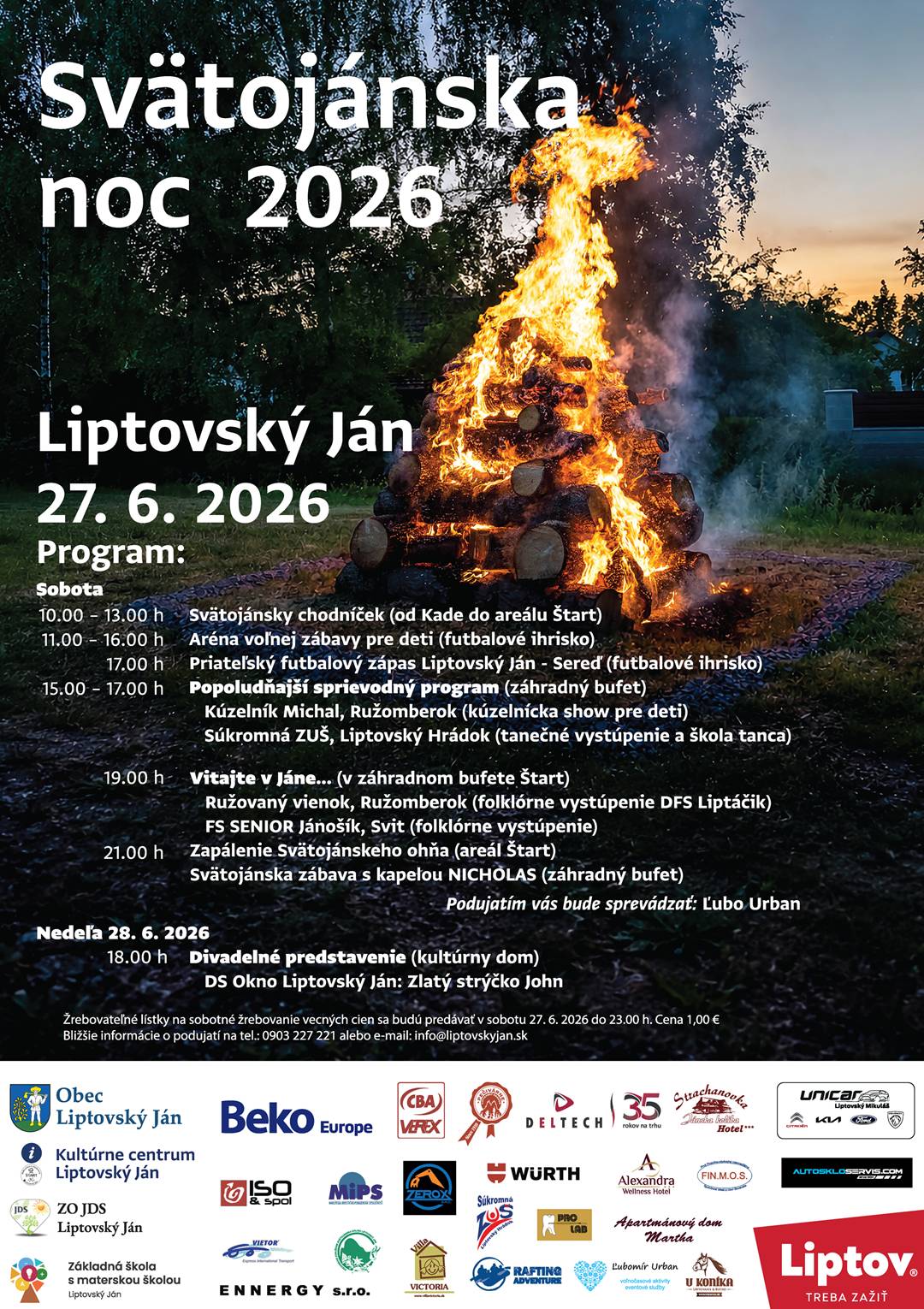 Pozývame Vás na Svätojánsku noc 2026! Príďte sa zabaviť v sobotu 27. 6. 2026. Čaká na Vás bohatý program, ktorý nájdete na plagáte nižšie.