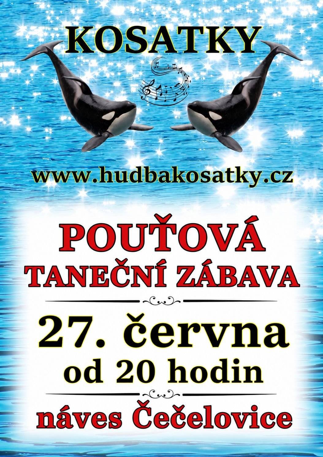 Srdečně vás zveme na pouťovou taneční zábavu, která se uskuteční v sobotu 27. června od 20:00 hodin na návsi. Hrát bude skupina Kosatky.