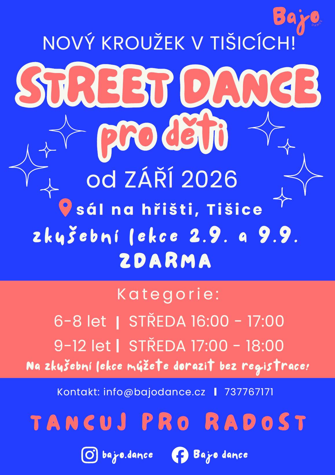 Už teď dáváme vědět rodičům, kteří plánují dětem kroužky na školní rok 2026/2027. Od září u nás začíná nový kroužek Street Dance pro děti, který povede taneční škola Bajo Dance. Lekce budou probíhat v sále na hřišti a děti jsou rozdělené do dvou věkových skupin: 🔹 6–8 let – středa 16:00–17:00 🔹 9–12 let – středa 17:00–18:00 Dobrá zpráva je, že si kroužek můžete nejdříve vyzkoušet. Zkušební lekce 2. a 9. září jsou zdarma a není potřeba se na ně předem registrovat. Pokud máte doma malého tanečníka nebo tanečnici, kteří nevydrží v klidu, možná jste právě našli program na příští školní rok. 😊 Více informací najdete na přiloženém letáku. 💙🩷